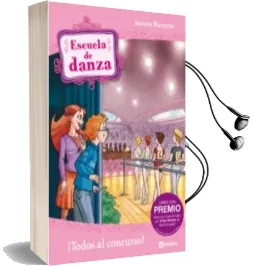 Descargar AudioLibro Escuela de Danza: ¡Todos al Concurso! de Aurora Marsotto año 2010