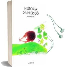 Descargar AudioLibro Historia d un Eriço de Asun Balzola año 2010