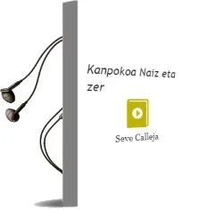 Descargar AudioLibro Kanpokoa Naiz, eta zer? de Seve Calleja año 2010