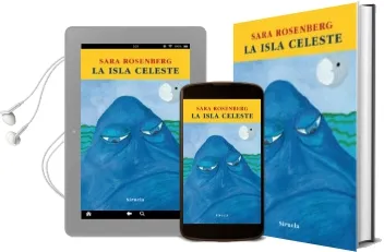 Descargar AudioLibro La Isla Celeste de Sara Rosenberg año 2010