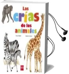 Descargar AudioLibro Las Crias de los Animales de Pascale Hedelin año 2010