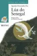 AudioLibro Lua de Senegal de Agustin Fernandez Paz