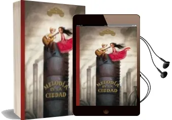 Descargar AudioLibro Melodia en la Ciudad de Benjamin Lacombe año 2010