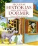 AudioLibro Pequeñas Historias para Antes de Dormir: Cuentos, Fabulas y Leyendas de Varios Autores