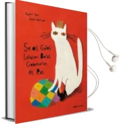 Descargar AudioLibro Se os Gatos Levasen Botas Gobernarian as ras (Gallego) de Raquel Saiz año 2010