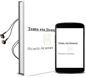 Descargar AudioLibro Tento eta Itsasoa de Ricardo Alcantara año 2010