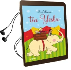Descargar AudioLibro Tia Yeska de Boy Lornsen año 2010