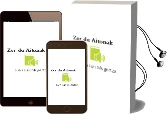 Descargar AudioLibro Zer du Aitonak? de Juan Luis Mugertza año 2010