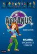 AudioLibro Arcanus 9: Shaima Encuentra Tesoros de Care Santos