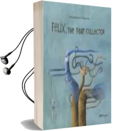 Descargar AudioLibro Felix, the Fear Collector (2ª Ed.) de Fina Casalderrey año 2010