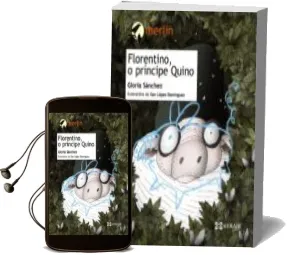 Descargar AudioLibro Florentino, o Principe Quino de Gloria Sanchez Garcia año 2010