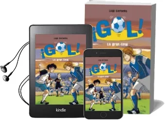 Descargar AudioLibro ¡Gol! 5: La Gran Final de Luigi Garlando año 2010