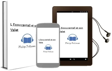 Descargar AudioLibro L Epouvantail et son Valet  de Philip Pullman año 2010