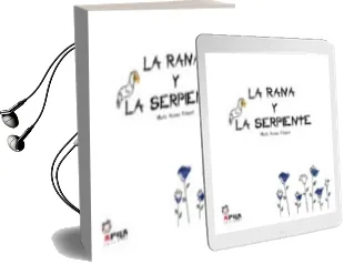 Descargar AudioLibro La Rana y la Serpiente de Marta Alonso año 2010