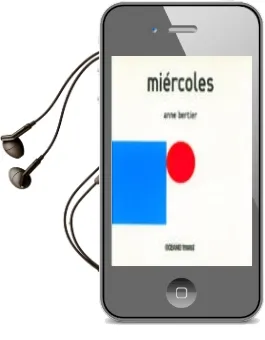 Descargar AudioLibro Miercoles de Anne Bertier año 2010