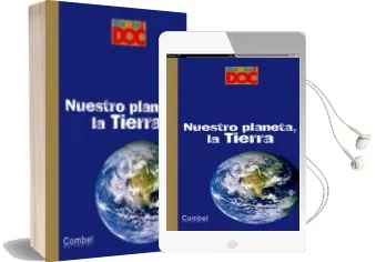 Descargar AudioLibro Nuestro Planeta, la Tierra (Combel Doc) de Yvette Veyret año 2010