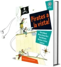 Descargar AudioLibro Pirates a la Vista! (Conte cd) de Nuria Alberti año 2010