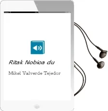Descargar AudioLibro Ritak Nobioa du de Mikel Valverde Tejedor año 2010