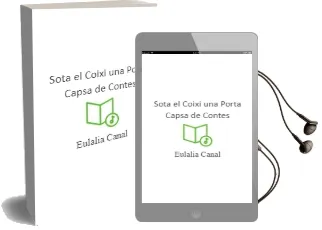 Descargar AudioLibro Sota el Coixi...Una Porta (Capsa de Contes) de Eulalia Canal año 2010