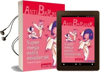 Descargar AudioLibro Supermegaextraeskolarrak de Merce Anguera año 2010