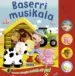 AudioLibro Baserri Musikala (Botoi Zaratatsuak) de Varios Autores