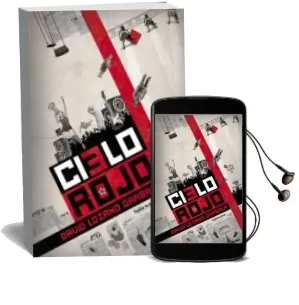 Descargar AudioLibro Cielo Rojo de David Lozano Garbala año 2011