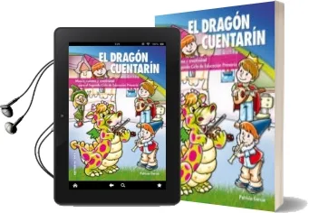 Descargar AudioLibro El Dragon Cuentarin: Musica, Cuentos y Creatividad para el Segund o Ciclo de Educacion Primaria de Patricia Garcia año 2011