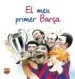 AudioLibro El meu Primer Barça de Varios Autores