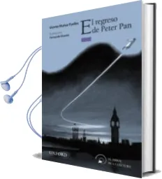 Descargar AudioLibro El Regreso de Peter pan (Arbol de la Lectura) Infantil + 10 Años de Vicente Muñoz Puelles año 2011