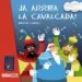AudioLibro Ja Arriba la Cavalcada! (el Petit Univers) de Merce Canals
