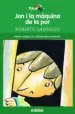 AudioLibro Jon i la Maquina de la por (Premi Edebe de Literatura Infantil) de Roberto Santiago