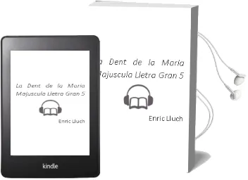 Descargar AudioLibro La Dent de la Maria (Majuscula) (Lletra Gran 5) de Enric Lluch año 2011