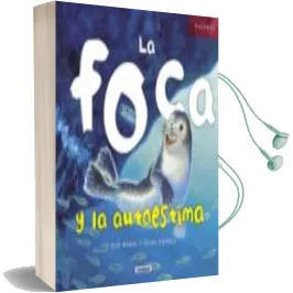Descargar AudioLibro La Foca y la Autoestima de Varios Autores año 2011