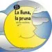 AudioLibro La Lluna, la Pruna 0-2 Anys de M. Portalier