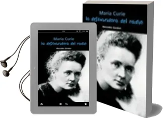 Descargar AudioLibro Marie Curie la Descubridora del Radio de Mercedes Gordon año 2011