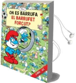 Descargar AudioLibro On es Barrufa el Barrufet Forçut? de Peyo año 2011