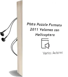 Descargar AudioLibro Pista Puzzle (Formato 2011): Volamos con Helicoptero de Varios Autores año 2011