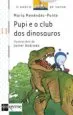 AudioLibro Pupi e o Club dos Dinosaurios de Rosa Font I Massot
