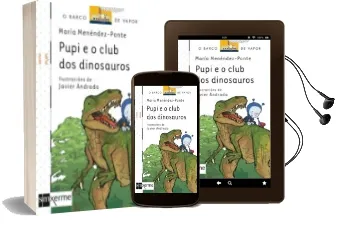 Descargar AudioLibro Pupi e o Club dos Dinosaurios de Rosa Font I Massot año 2011