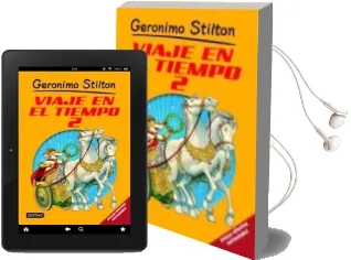 Descargar AudioLibro Viaje en el Tiempo 2 (Geronimo Stilton) de Geronimo Stilton año 2011
