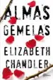 AudioLibro Almas Gemelas de Elizabeth Chandler