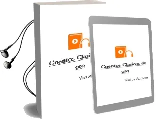 Descargar AudioLibro Cuentos Clasicos de oro de Varios Autores año 2011