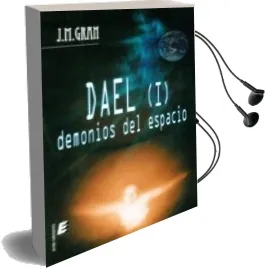Descargar AudioLibro Dael i: Demonios del Espacio de J. M. Gran año 2011