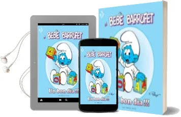 Descargar AudioLibro El Bebe Barrufet: Un bon Dia!!! de Peyo Creations año 2011