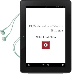 Descargar AudioLibro El Calderu D´Oru (Edicion Trilingue) de Milio L Del Nido año 2011