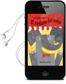 Descargar AudioLibro El Elefante del Circo de Ana Palmero Caceres año 2011