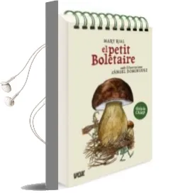 Descargar AudioLibro El Petit Boletaire. Guia de Camp. de Mary Rial año 2011
