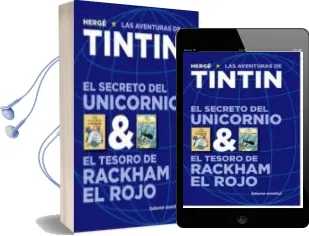 Descargar AudioLibro El Secreto del Unicornio & el Tesoro de Rackham el Rojo (Album d Oble)(Las Aventuras de Tintin) de Varios Autores año 2011