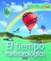 AudioLibro El Tiempo Meteorologico (Exploradores) de Varios Autores