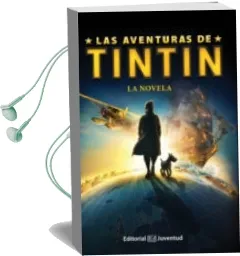 Descargar AudioLibro La Novela (Las Aventuras de Tintin) de Varios Autores año 2011